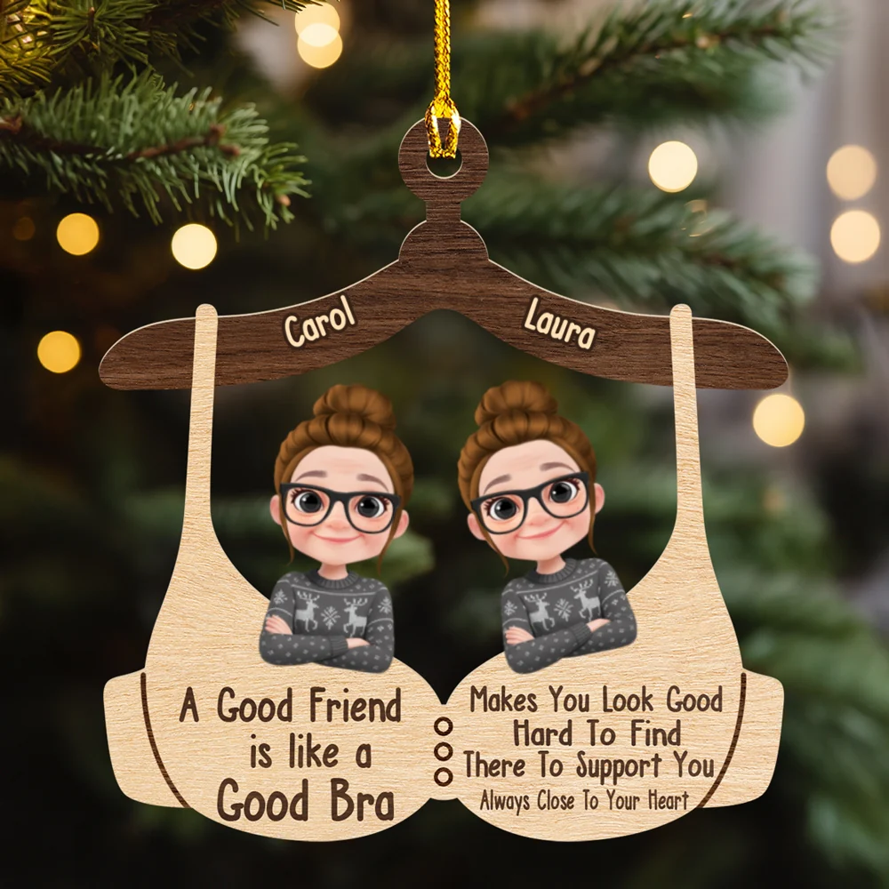Like A Good Bra - Personalized Custom Wood Ornament - Image 6