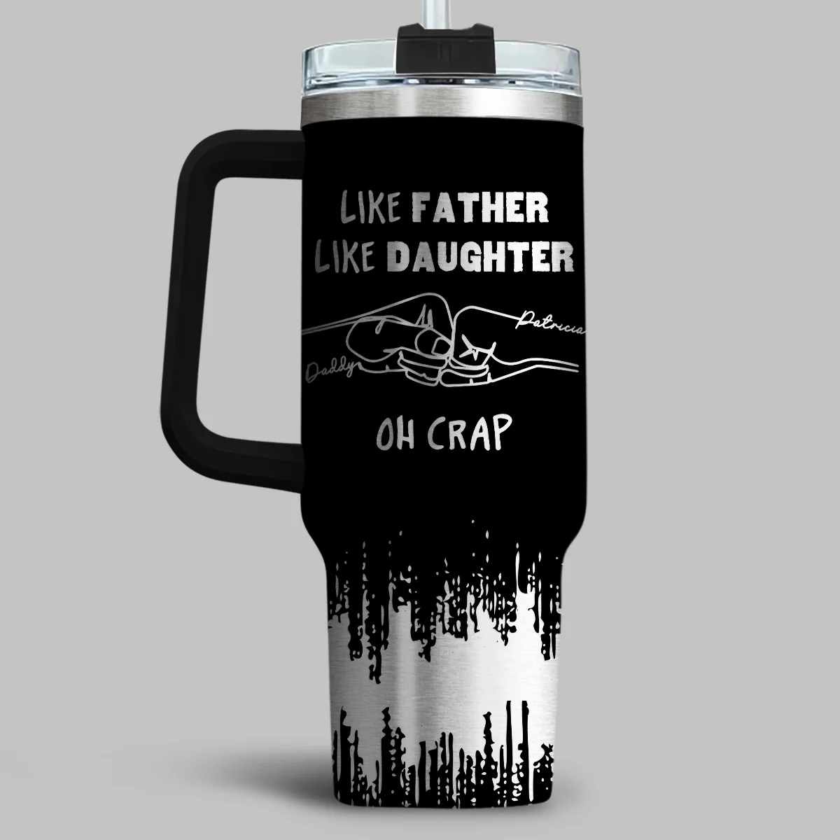 Like Father Like Daughter - Personalized Custom Engraved 40oz Tumbler With Handle