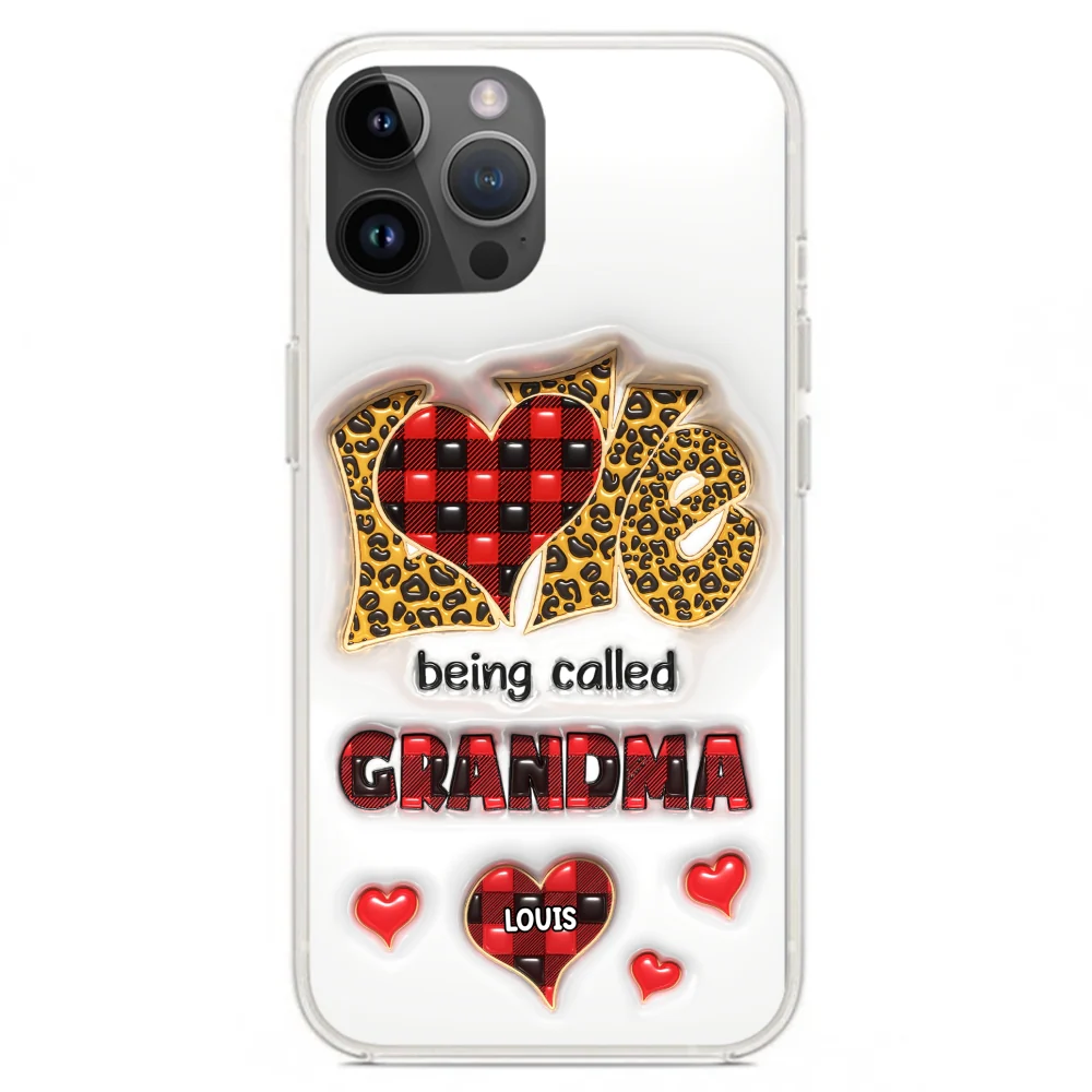 Love Being Called Nana - Personalized Custom 3D Inflated Effect Phone Case - Image 19