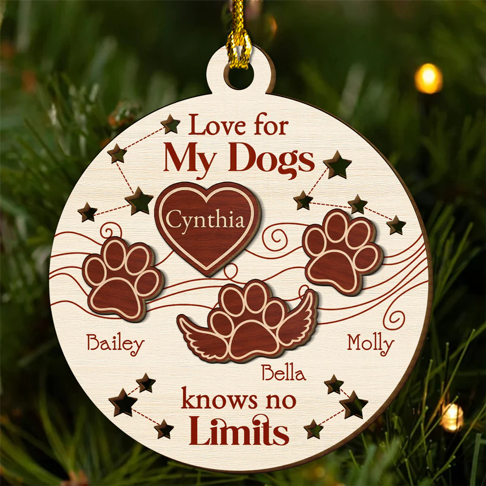 Love For My Dogs Knows No Limits - Personalized Custom Freeshape 2-Layered Wood Ornament - Image 4
