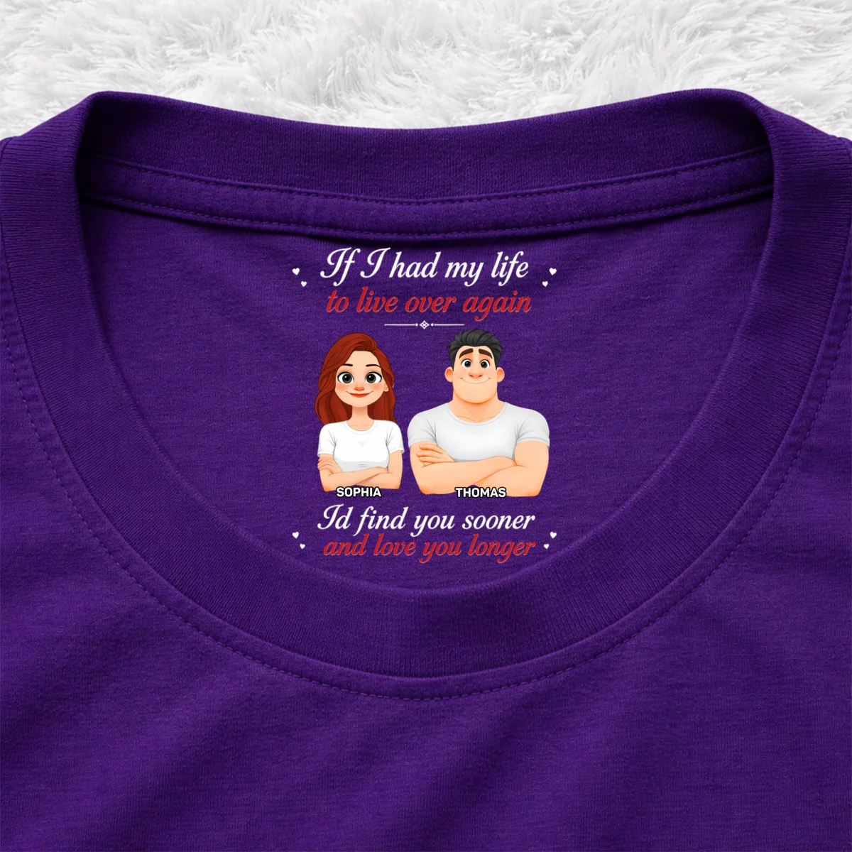 Love You Sooner And Longer - Personalized Custom Inside Neck Print T-shirt - Image 11