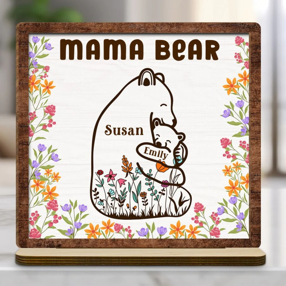 Mama Bear - Personalized Custom 2-Layer Wood Plaque With Flat Base - Image 6
