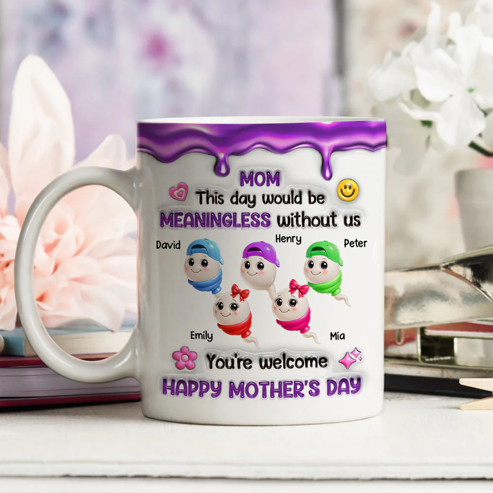 Meaningless Day Without Me - Personalized Custom 3D Inflated Effect Mug - Image 3