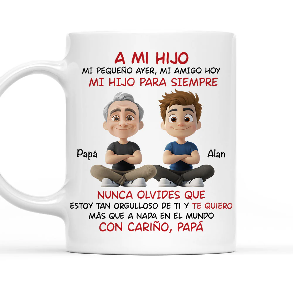 Mi Hijo Para Siempre - Taza Personalizada