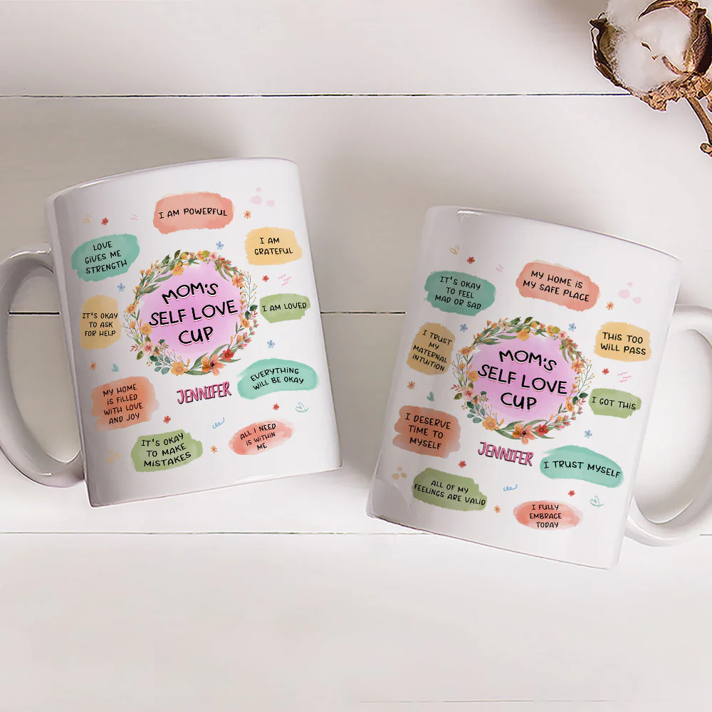 Mom Self Love Cup - Personalized Custom Coffee Mug - Image 3