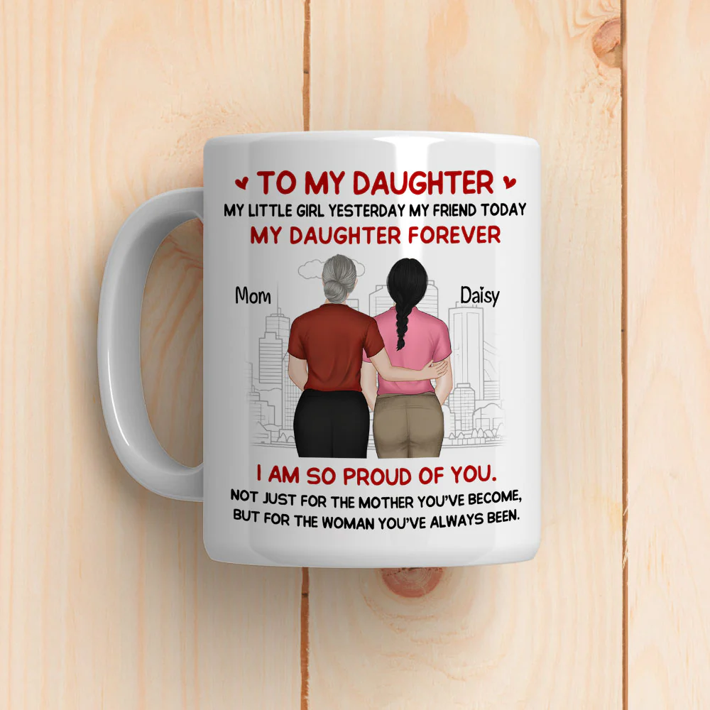Mother You Have Become - Personalized Custom Coffee Mug - Image 5