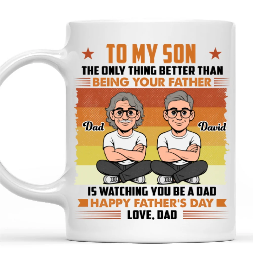My Boy Grew Into A Dad - Personalized Custom Coffee Mug - Image 7