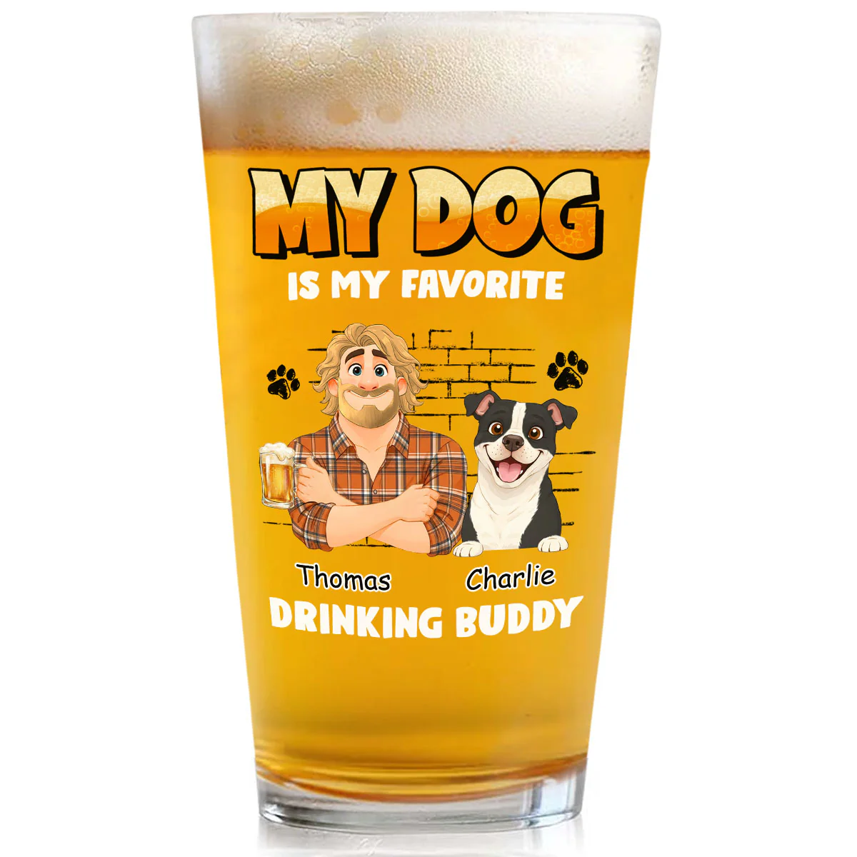 My Drinking Buddy - Personalized Custom Beer Glass