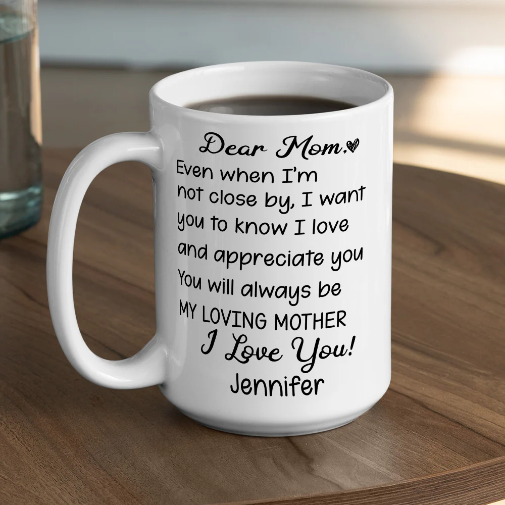 My Loving Mom - Personalized Custom Coffee Mug - Image 5