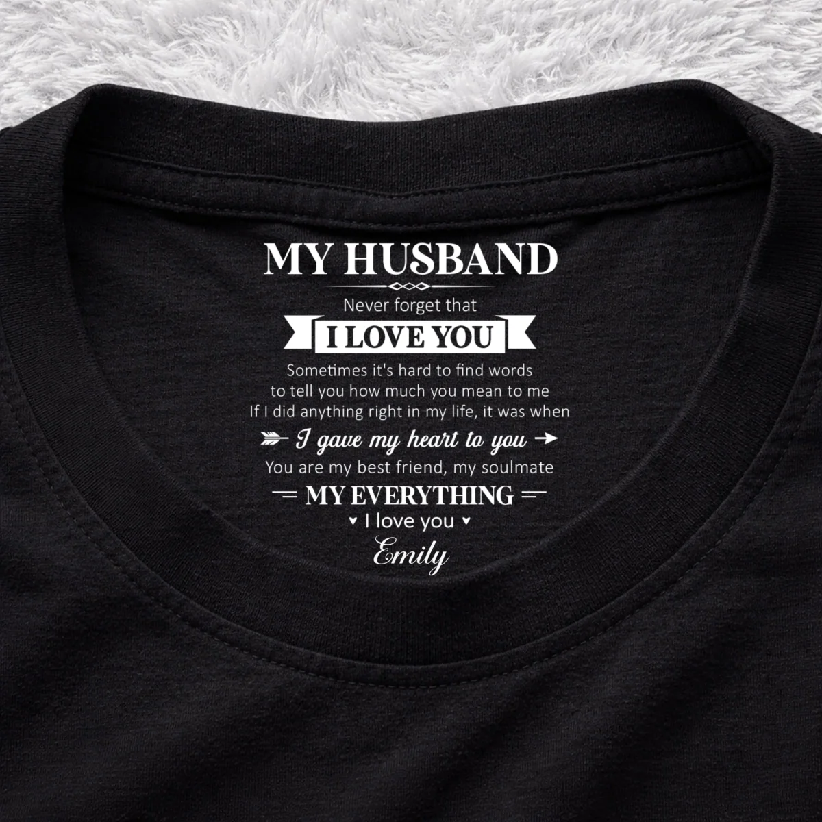 My Soulmate And My Everything - Personalized Custom Inside Neck Print T-Shirt - Image 7