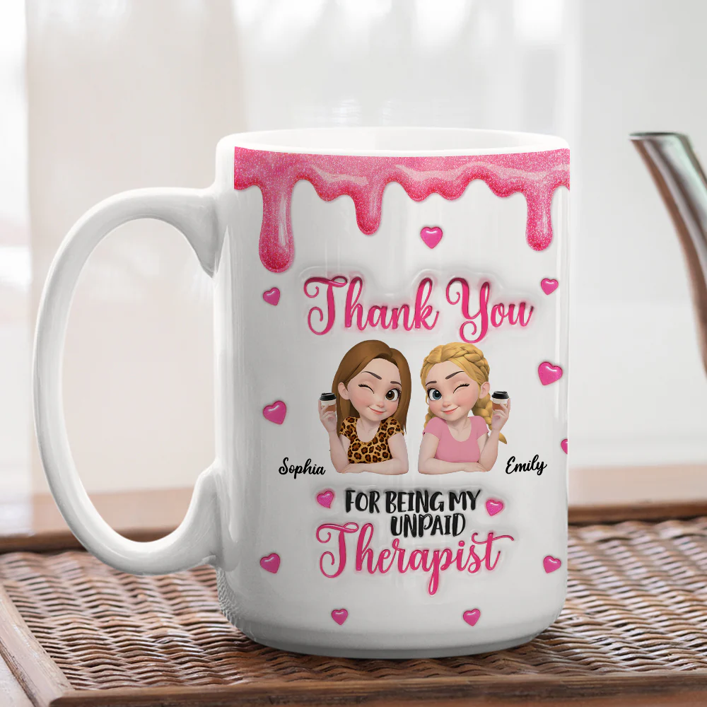 My Therapist - Personalized Custom 3D Inflated Effect Mug - Image 4