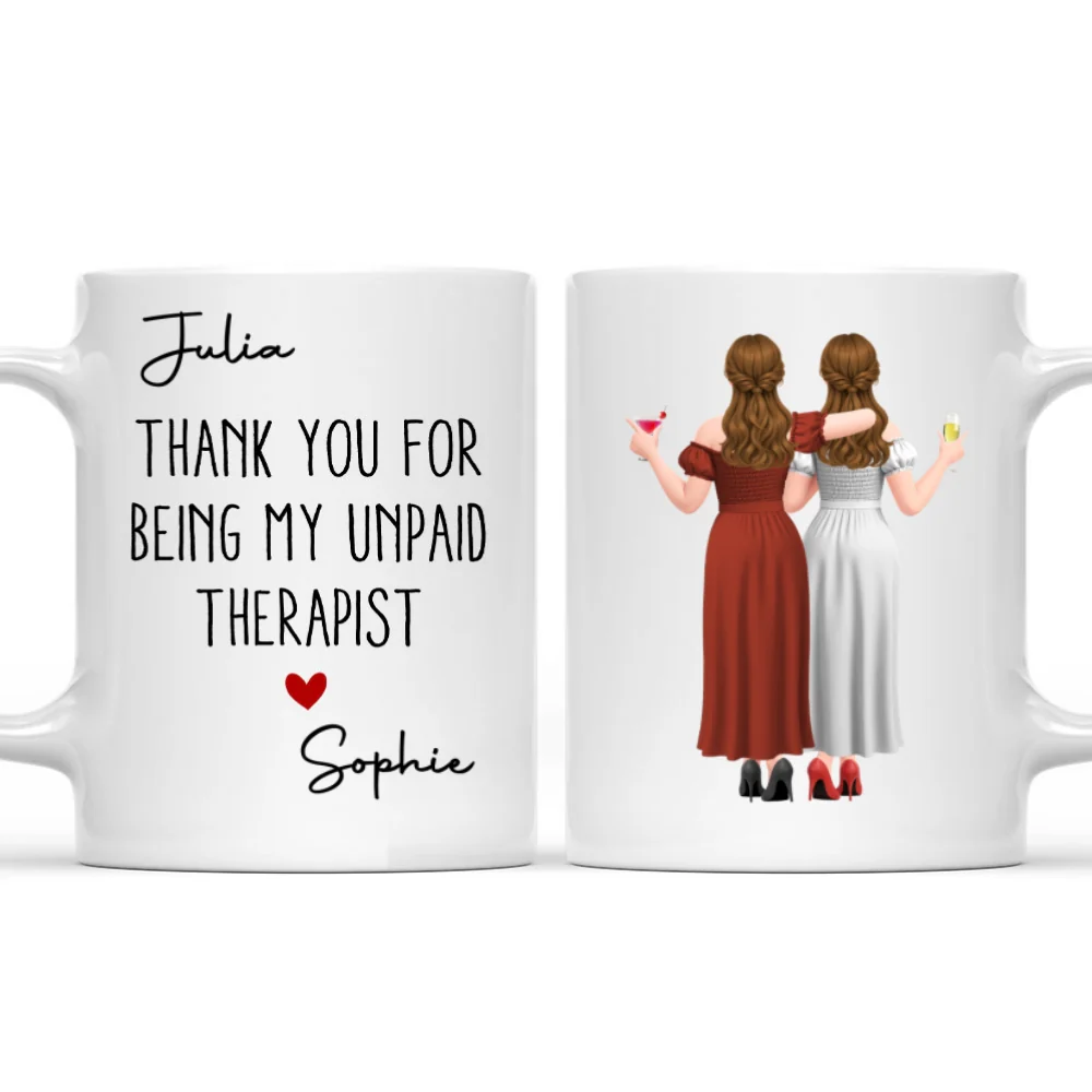 My Unpaid Therapist Gift For Coworkers Friends Sisters - Personalized Custom Coffee Mug - Image 8