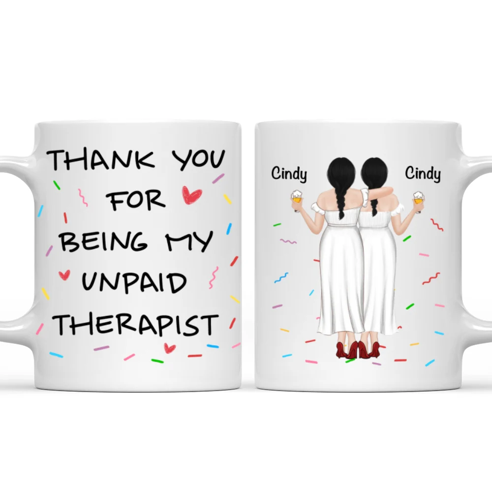 My Unpaid Therapist - Personalized Custom Coffee Mug - Image 6