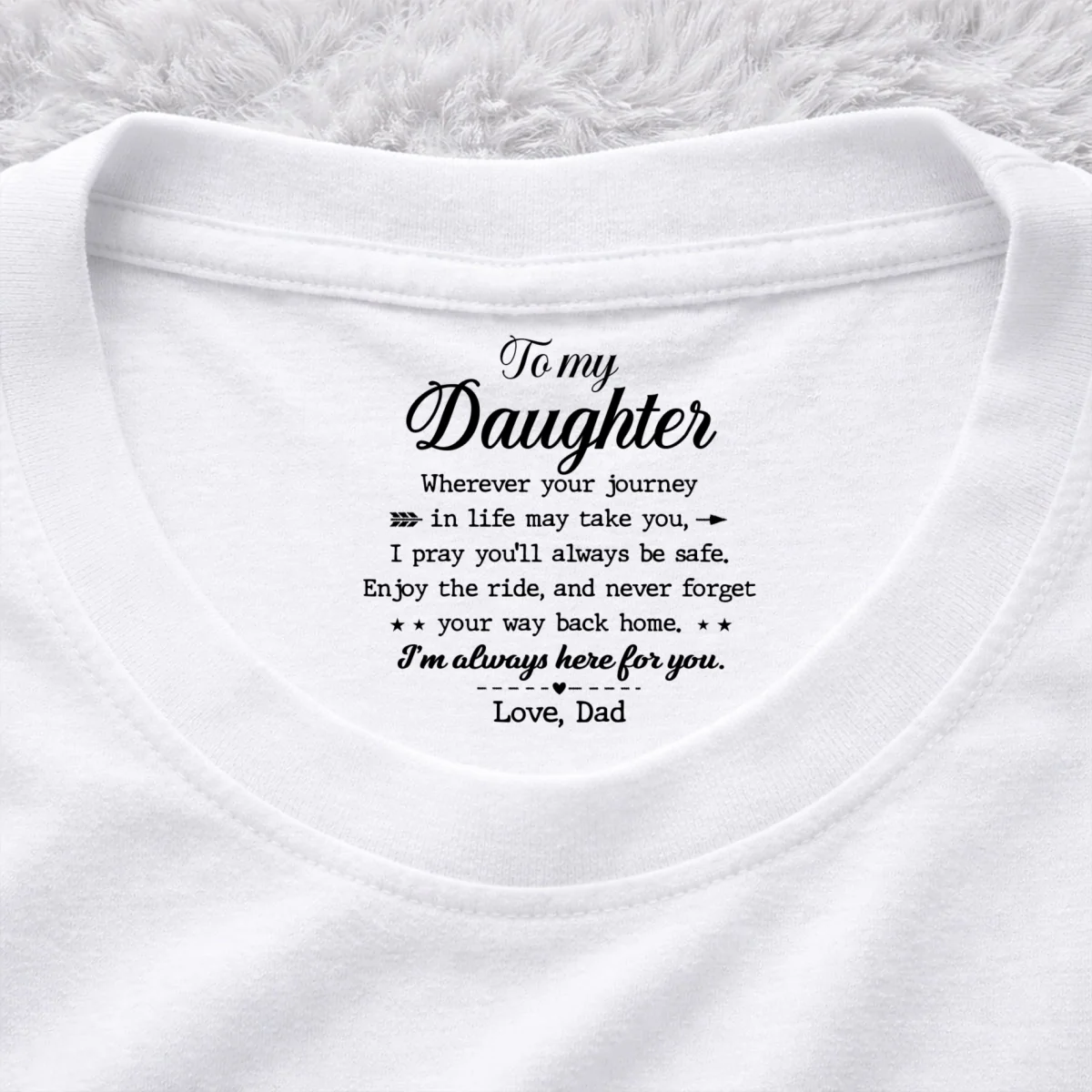 Never Forget Your Way Home - Personalized Custom Inside Neck Print T-Shirt - Image 7
