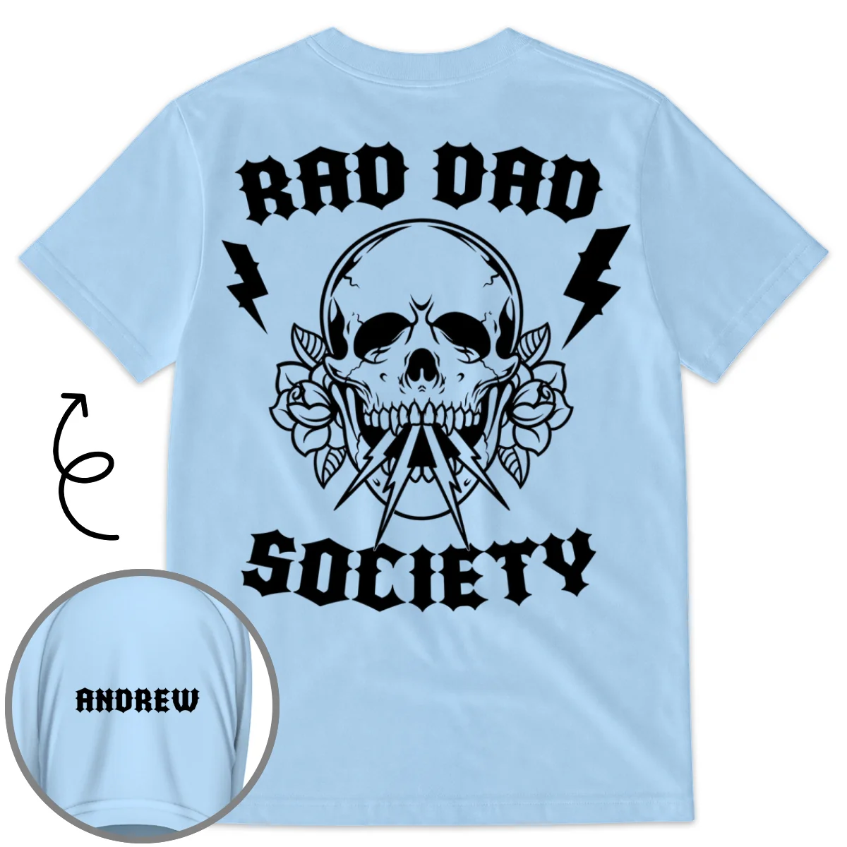 No Society Remains Without A Rad Dad - Personalized Custom Shirt With Design On Sleeve - Image 7
