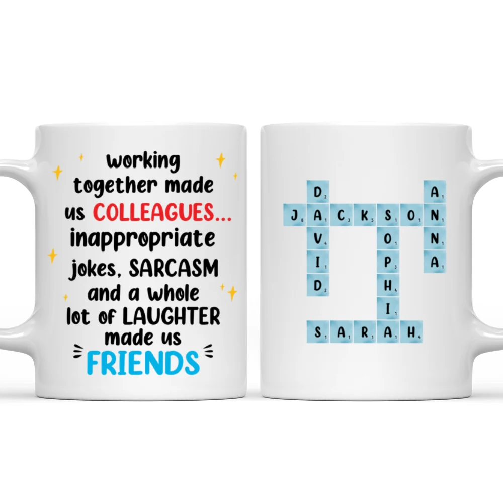 Not Just Colleagues - Personalized Custom Coffee Mug - Image 7