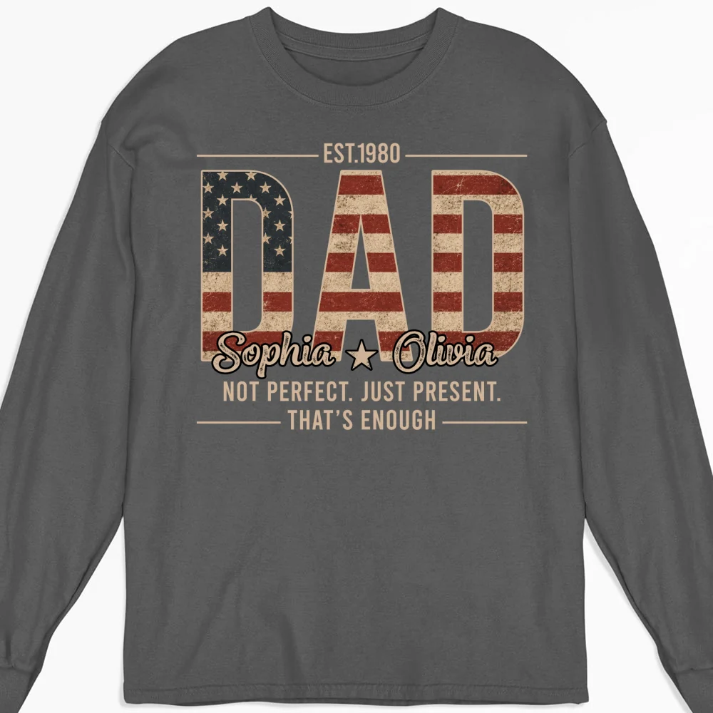 Not Perfect Just Dad - Personalized Custom Shirt - Image 14