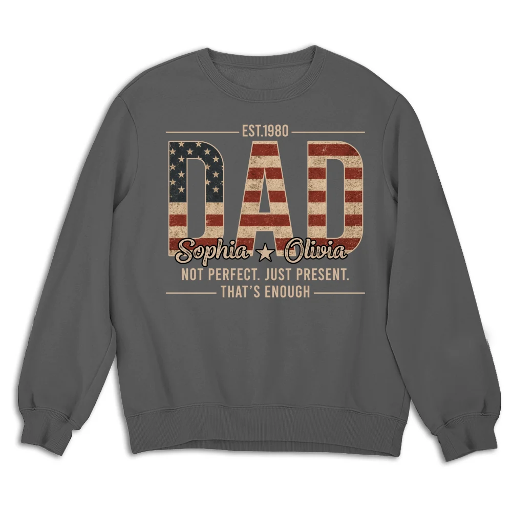 Not Perfect Just Dad - Personalized Custom Shirt - Image 17
