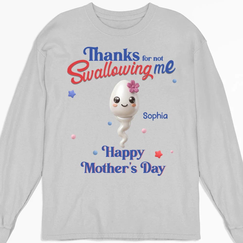 Not Swallowing Us Thank You - Personalized Custom Shirt - Image 12