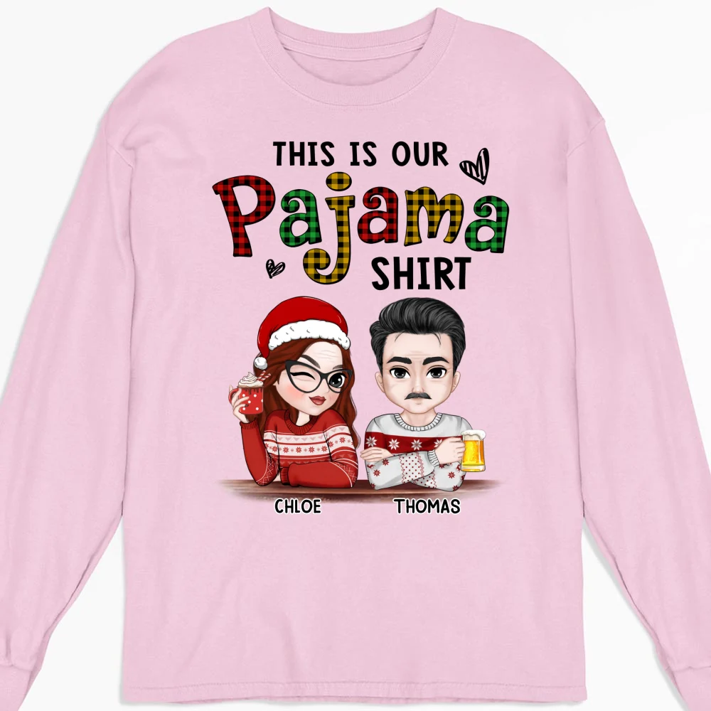 Our Pajama - Personalized Custom Shirt - Image 17