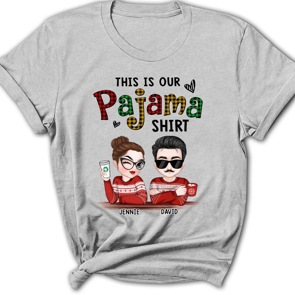 Our Pajama - Personalized Custom Shirt - Image 2