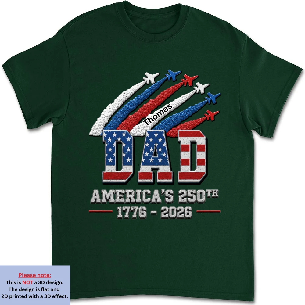 Proud Dad Grandpa American 250th - Personalized Custom 3D Effect Shirt - Image 9