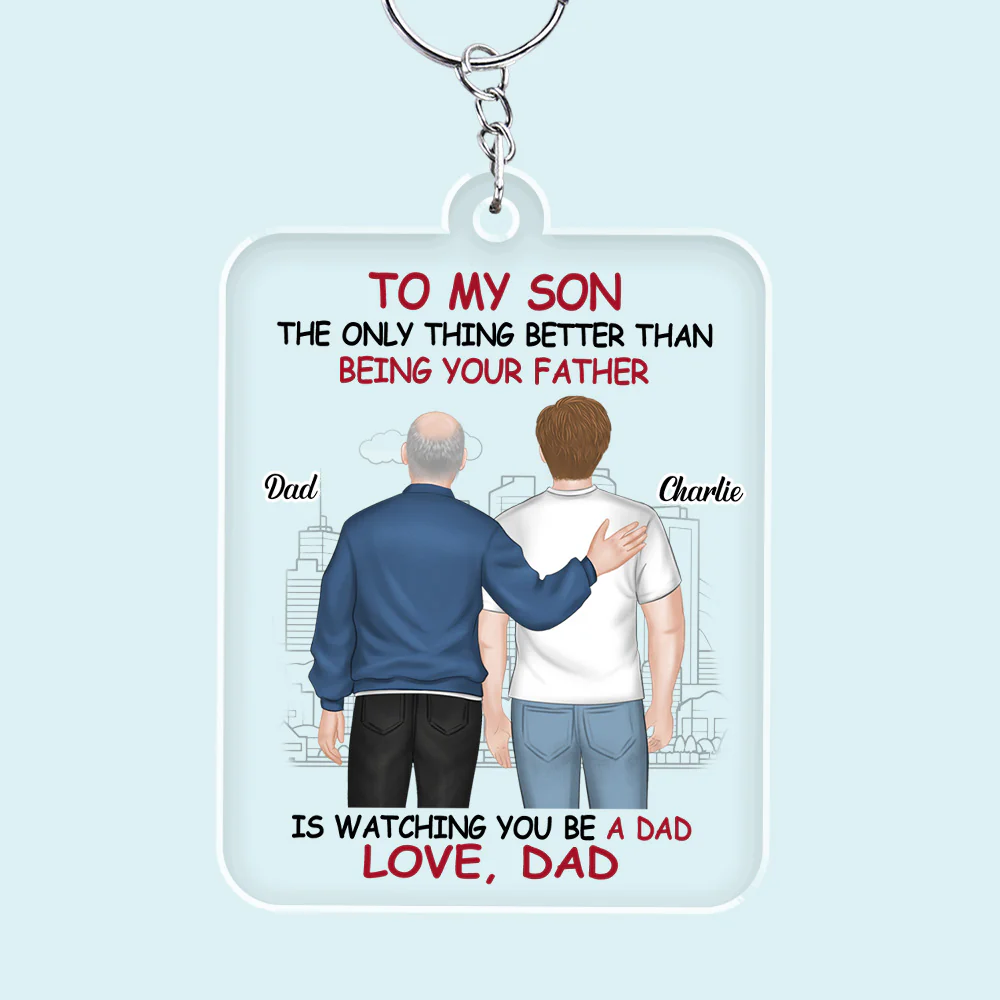 Proud Of You - Personalized Custom Acrylic Keychain