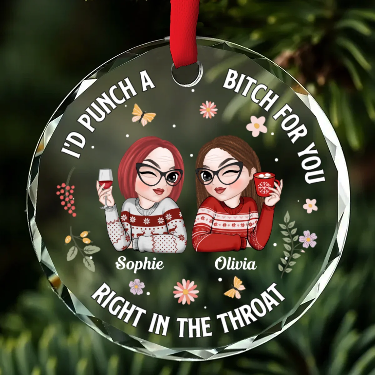 Punch A Bitch For You - Personalized Custom Glass Ornament - Image 7