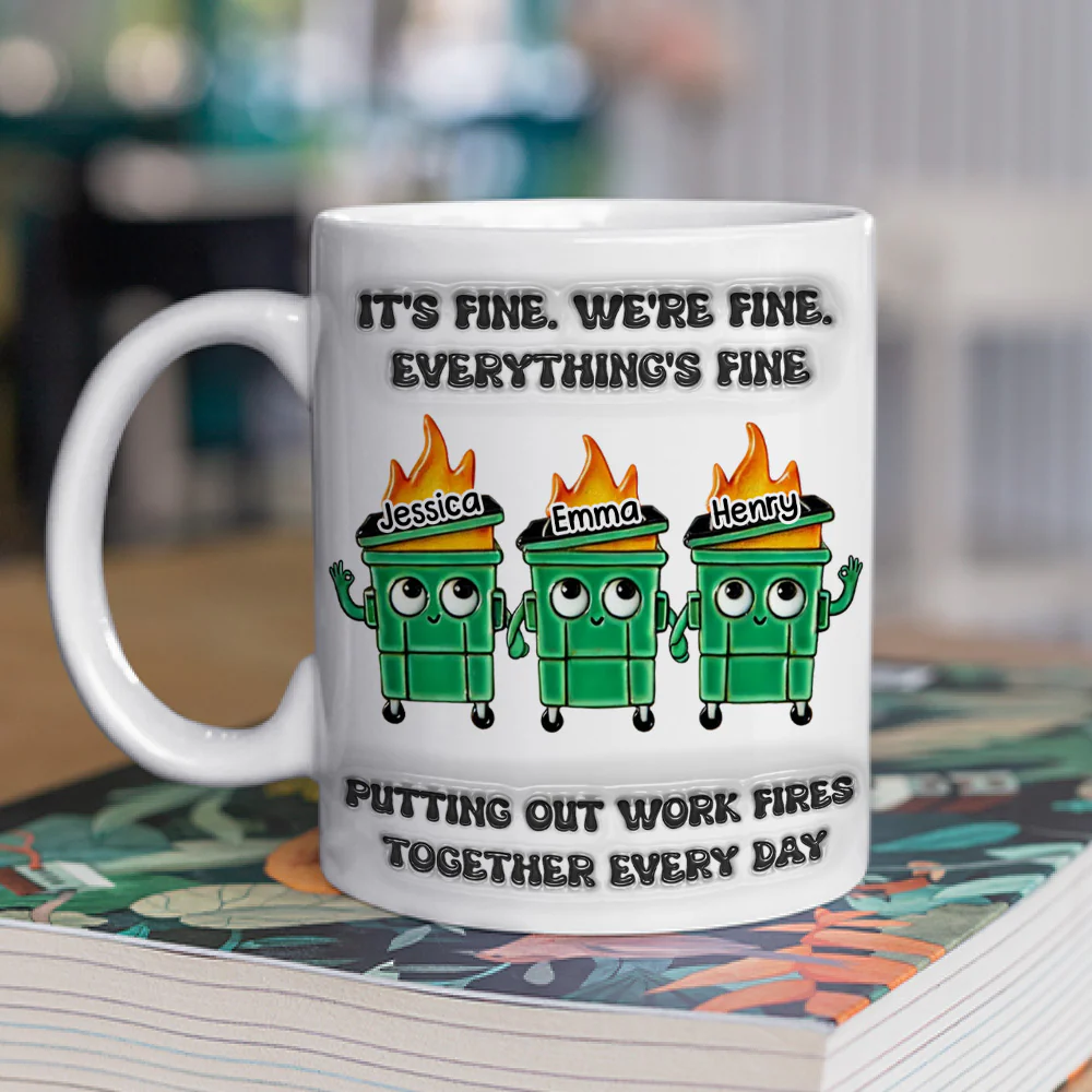 Putting Out Work Fires Together Every Day - Personalized Custom 3D Inflated Effect Mug - Image 2