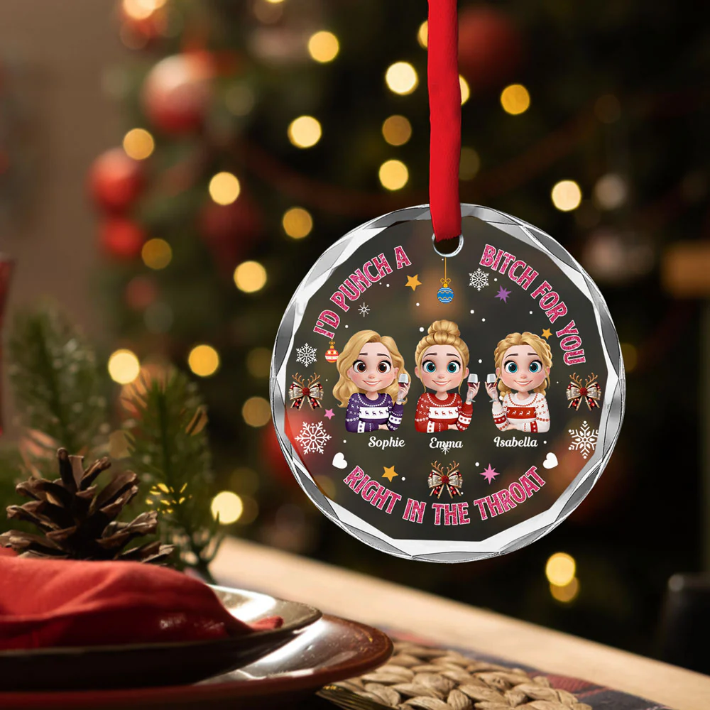 Right In The Throat For Bestie Sister - Personalized Custom Glass Ornament - Image 3