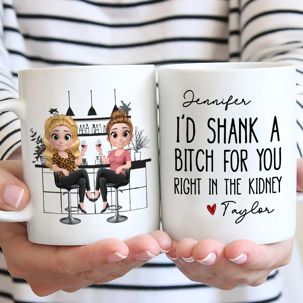 Shank A Bitch For You - Personalized Custom Coffee Mug - Image 3