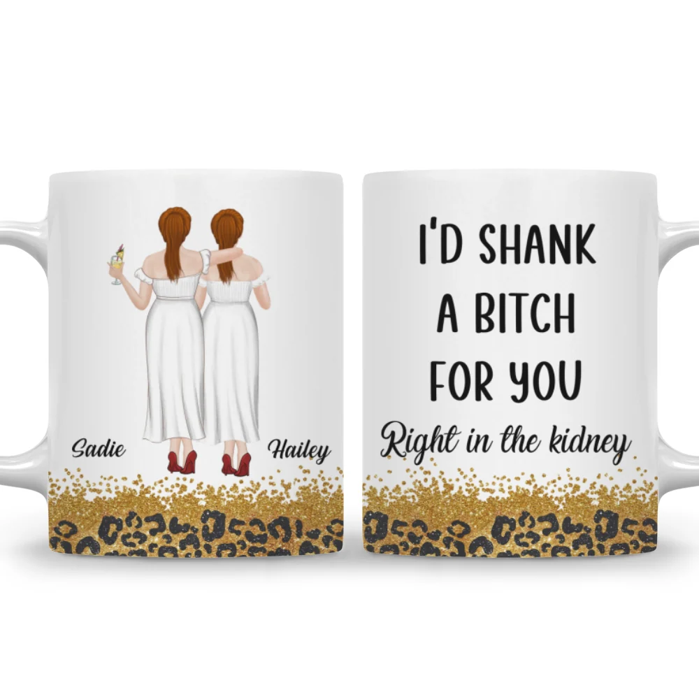 Shank A Bitch For You - Personalized Custom Coffee Mug - Image 3