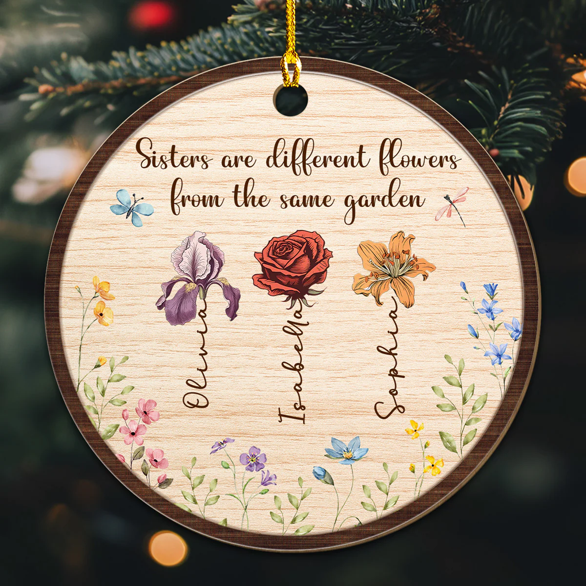 Sisters Are Different Blooms - Personalized Custom Wood Ornament