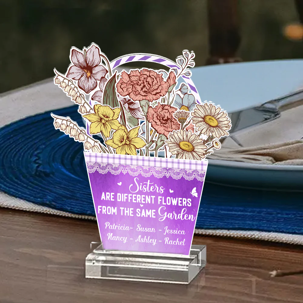 Sisters Are Different Flowers - Personalized Custom Acrylic Plaque With Base - Image 2
