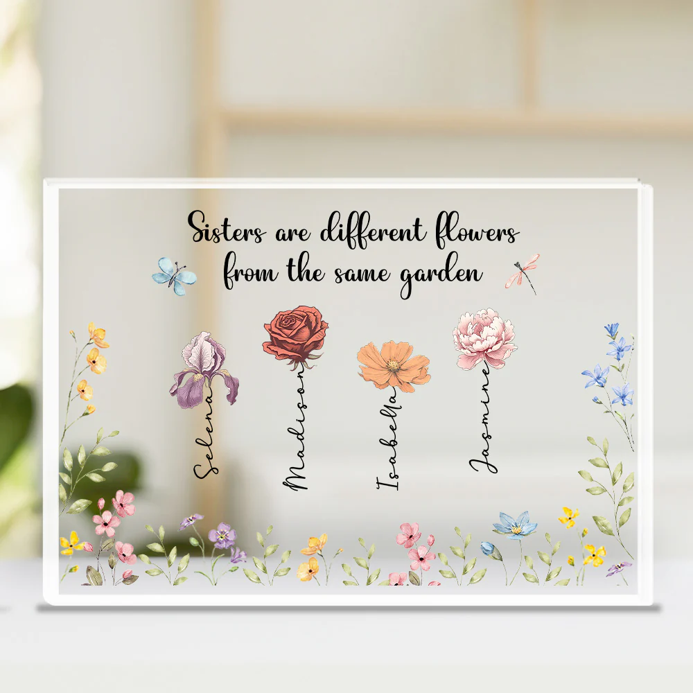 Sisters Make The World Beautiful - Personalized Custom Acrylic Plaque