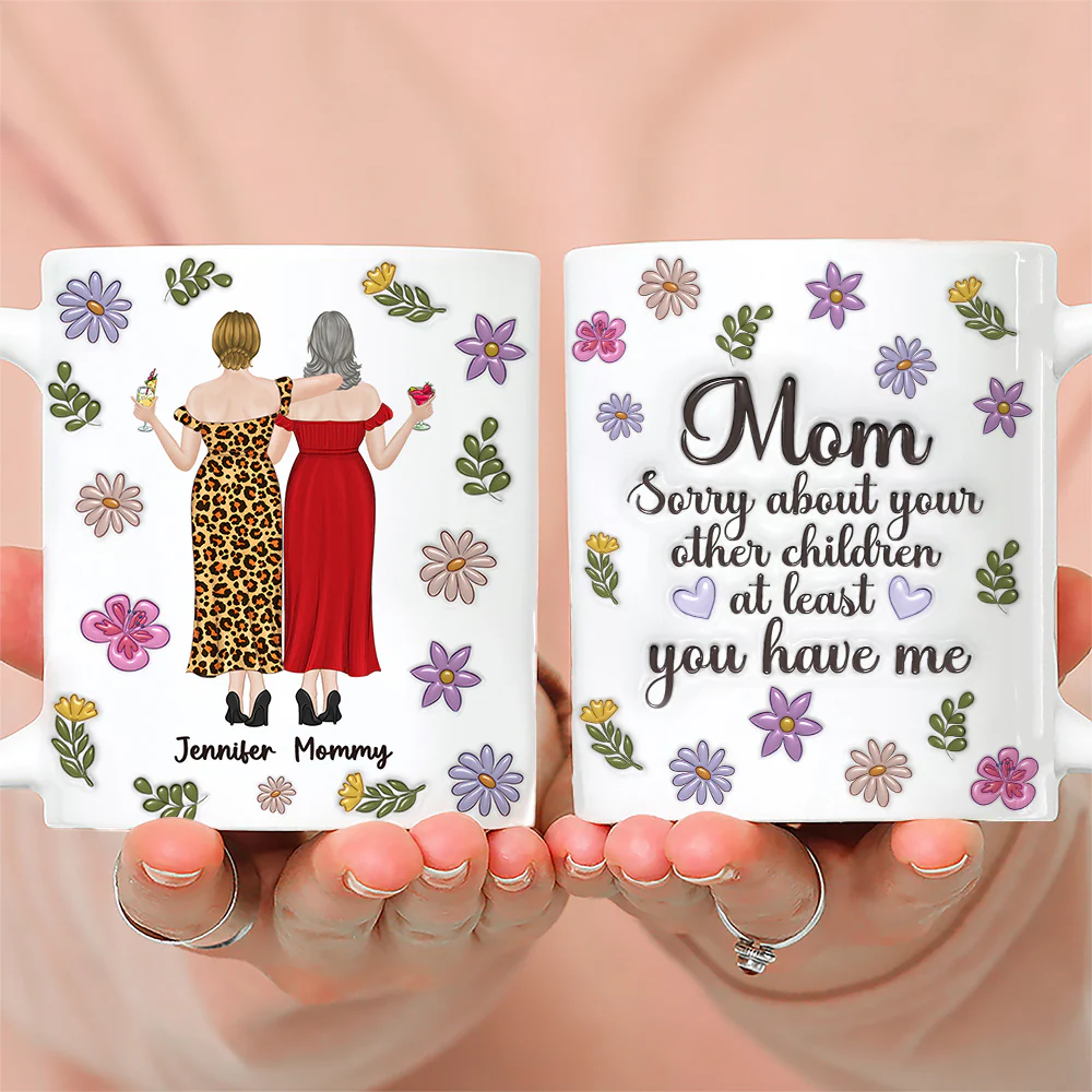 Sorry Mom Mum - Personalized Custom 3D Inflated Effect Mug - Image 2