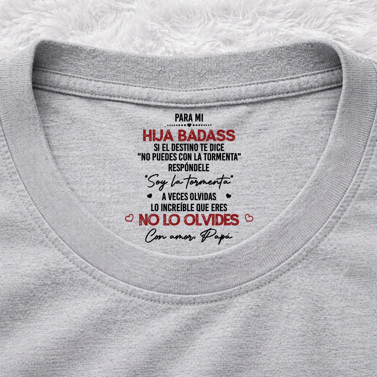 Soy la tormenta - Camiseta personalizada con estampado interior en el cuello