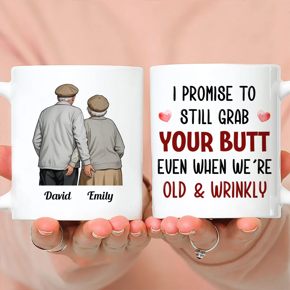 Still Grab Your Butt - Personalized Custom Coffee Mug - Image 2