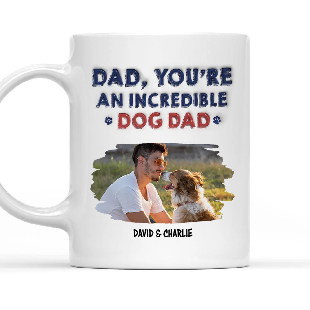 Stylized Incredible Dog Dad Photo - Personalized Custom 3D Inflated Effect Coffee Mug