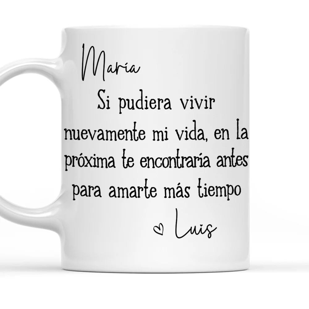 Te amaré siempre – Taza de café personalizada