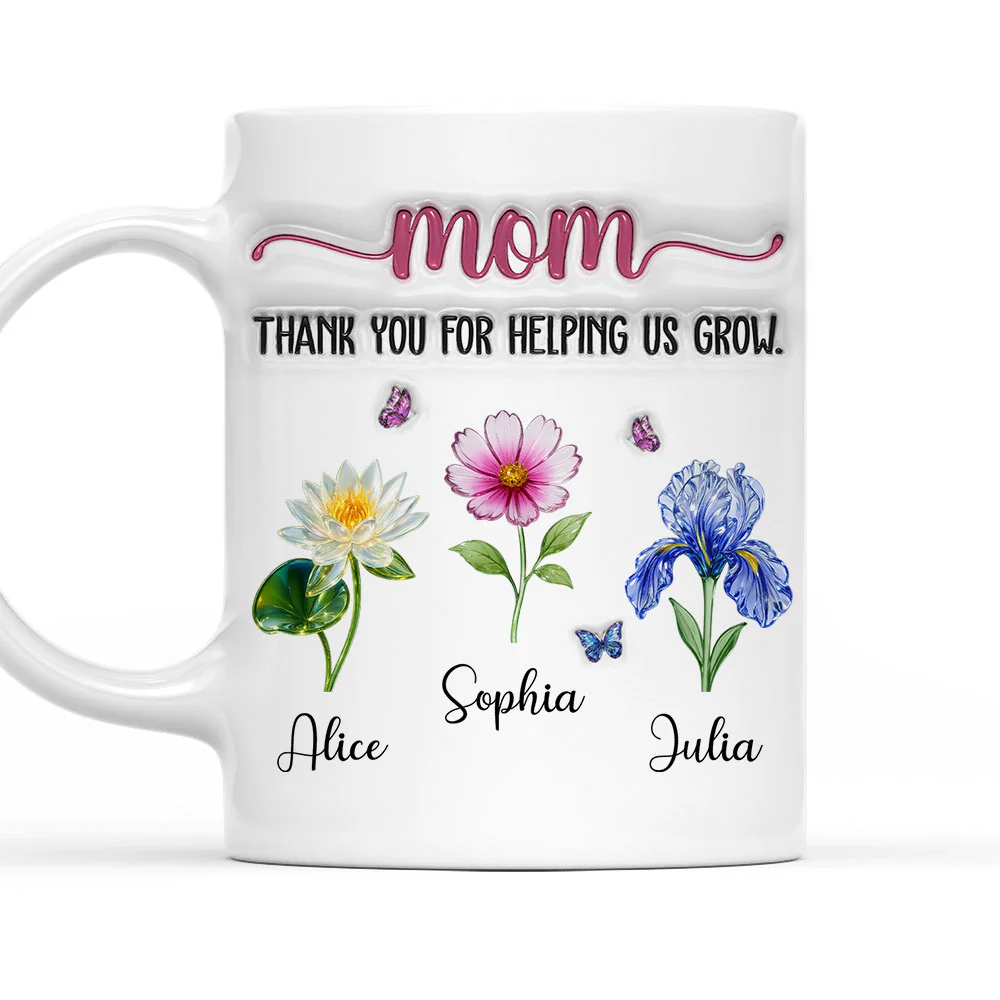 Thank You For Helping Me Grow - Personalized Custom 3D Inflated Effect Mug