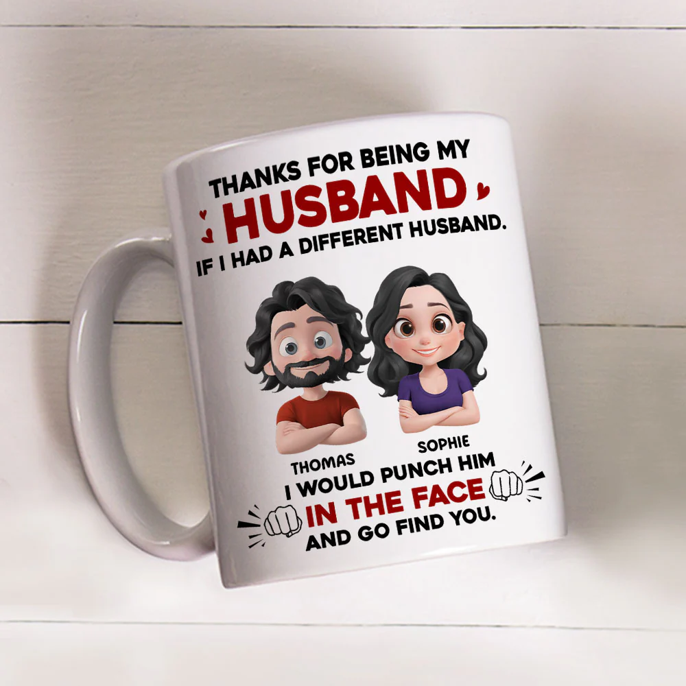 Thanks For Being My Husband 2 - Personalized Custom Coffee Mug - Image 3