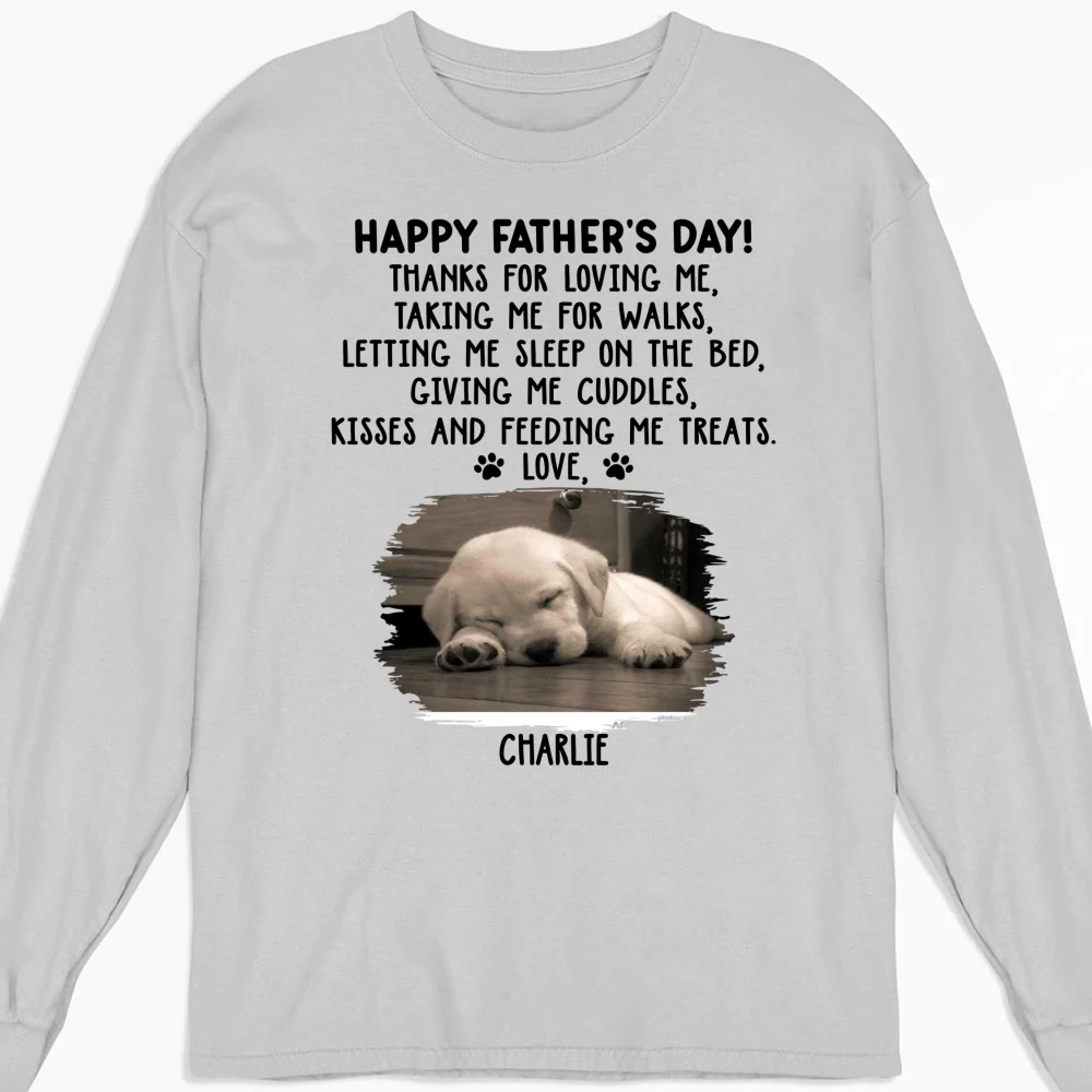 Thanks For Loving Me Dad Photo - Personalized Custom Long Sleeve T-Shirt - Image 4