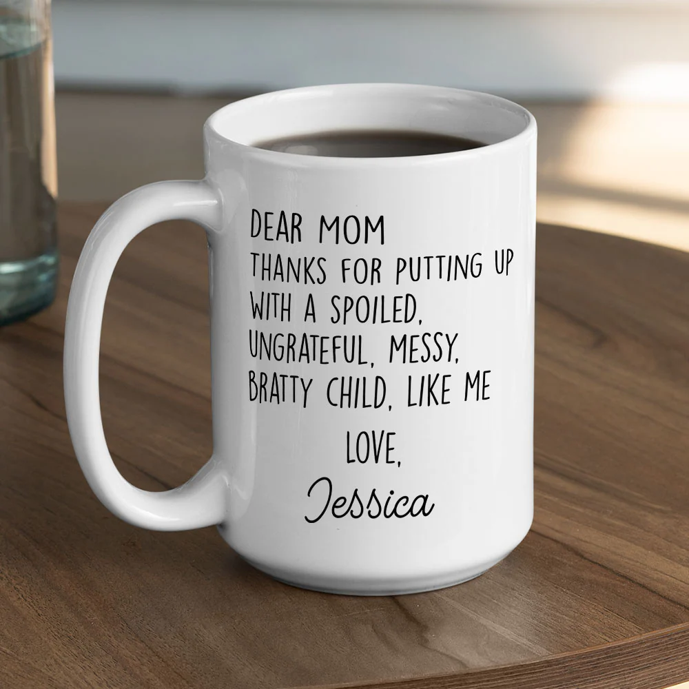 Thanks For Putting Up Mom Dad - Personalized Custom Coffee Mug - Image 4