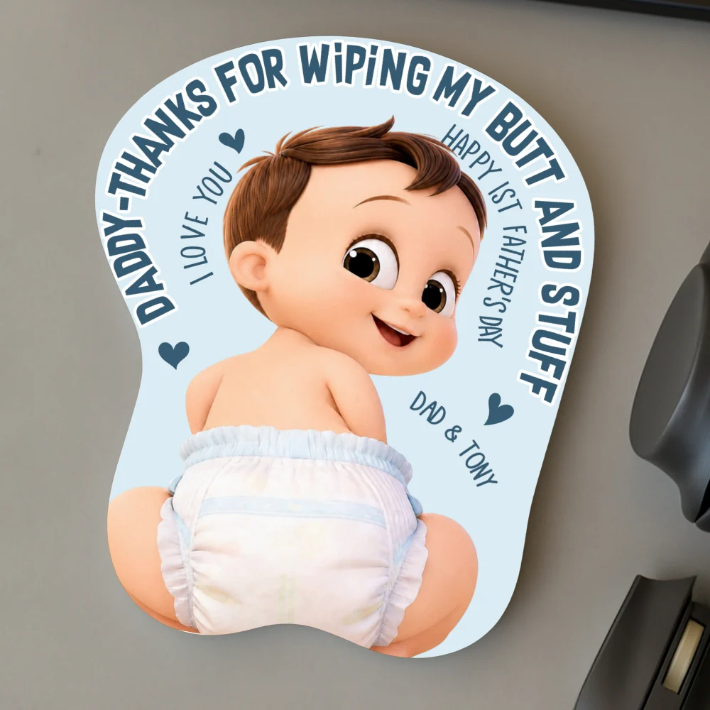 Thanks For Wiping My Butt - Personalized Custom 3D Mouse Pad - Image 7