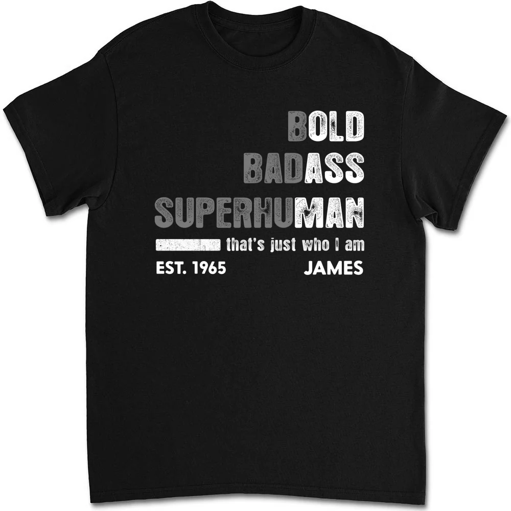 The Bold Badass One - Personalized Custom Shirt - Image 7