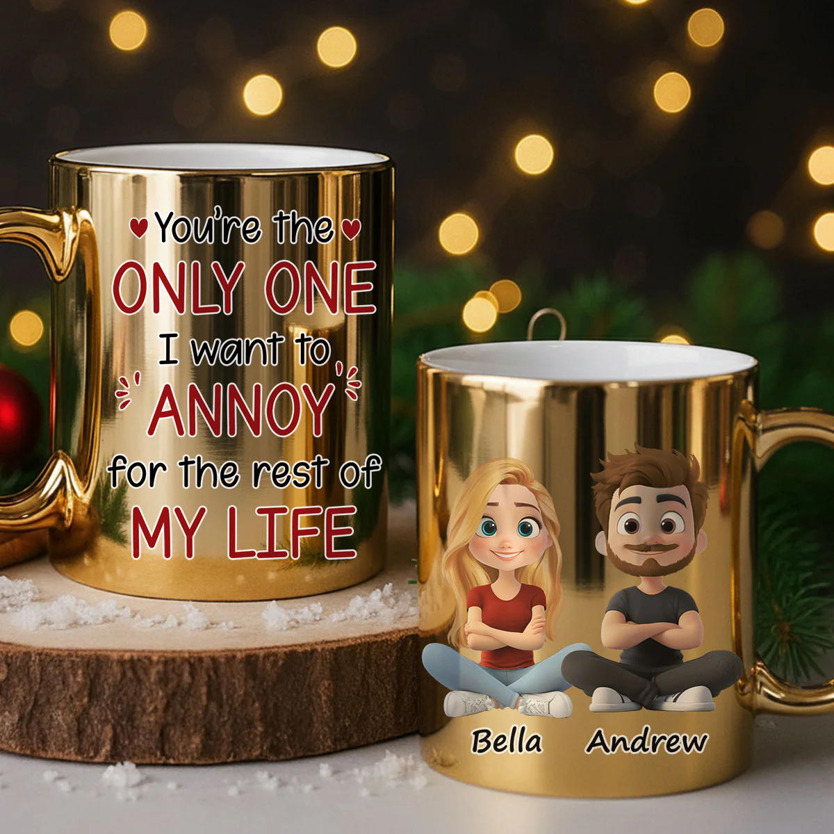 The Forever Annoyance - Personalized Custom Metallic Mug