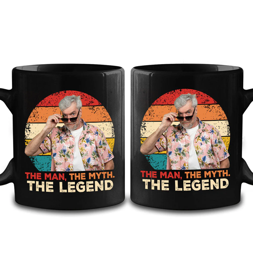 The Man, The Myth And The Legend 2nd Version - Personalized Custom Coffee Mug