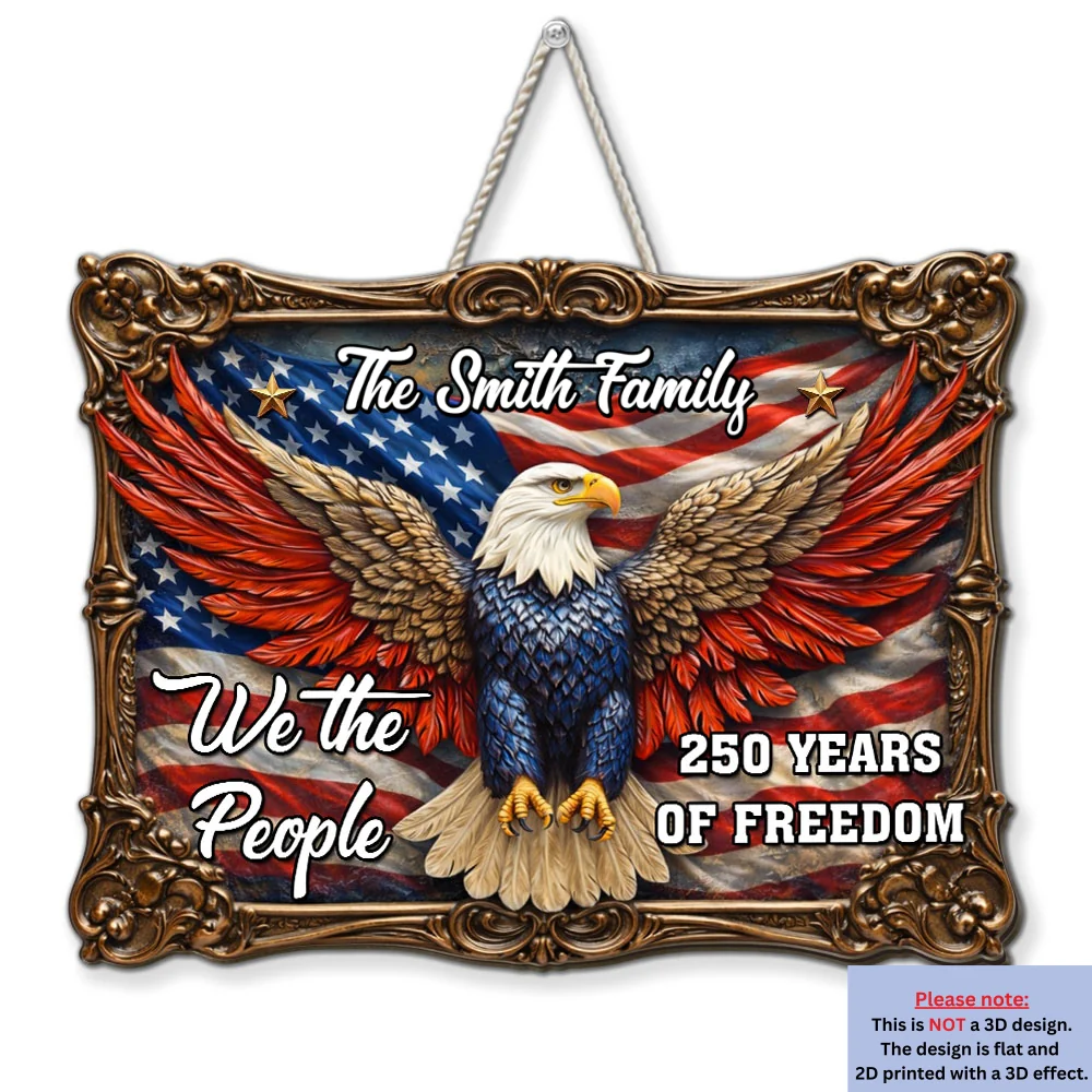 The People Of Freedom - Personalized Custom 3D Effect Wood Sign - Image 6