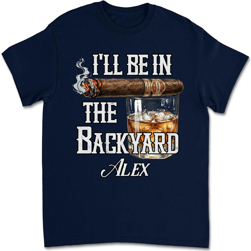 There Will Be Me In The Backyard - Personalized Custom Shirt - Image 9